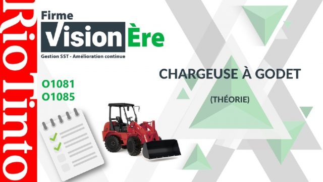 Chargeuse à godet (Théorie) – Rio Tinto (Code : O1085)