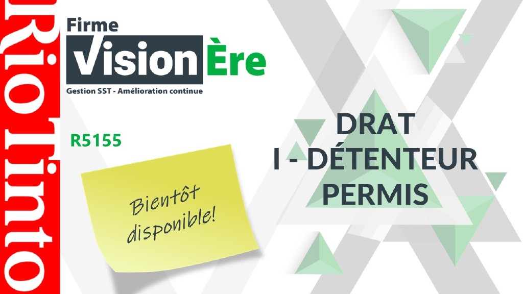 DRAT I – Détenteur permis – Rio Tinto (Code : R5155)