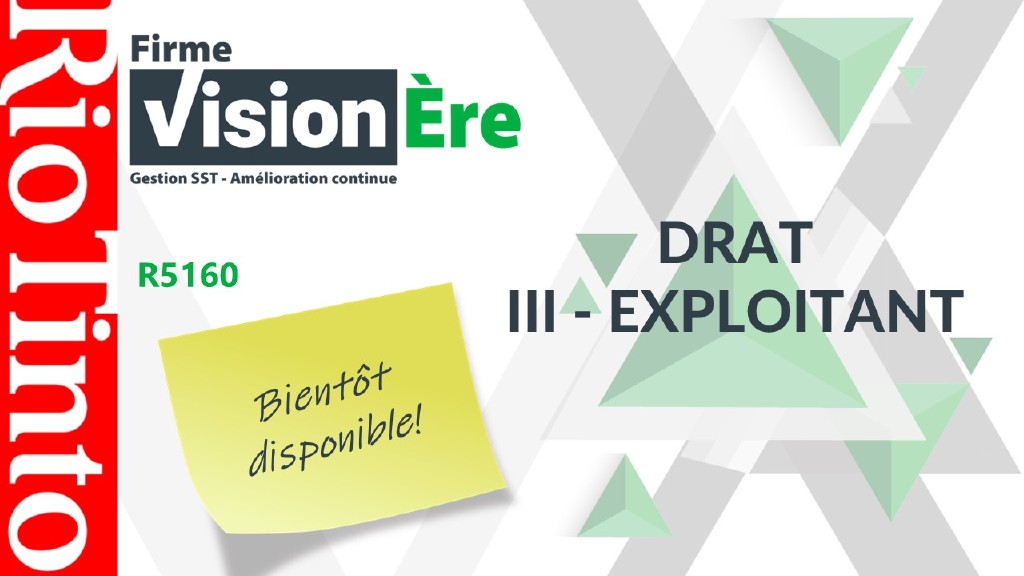 DRAT III – Exploitant – Rio Tinto (Code : R5160)