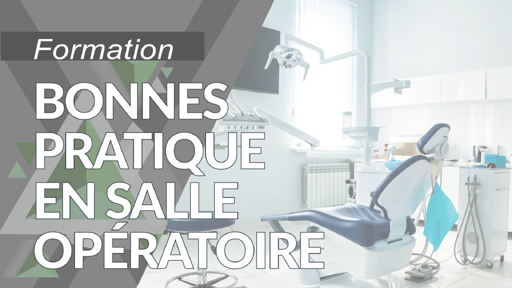 Bonnes pratiques en salle opératoire