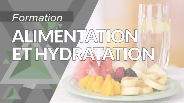 Alimentation et hydratation