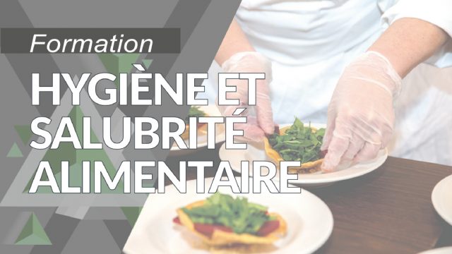 Hygiène et salubrité alimentaire