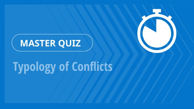 Master Quiz – Typology of Conflicts