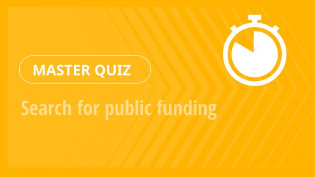 Master Quiz – Search for public funding