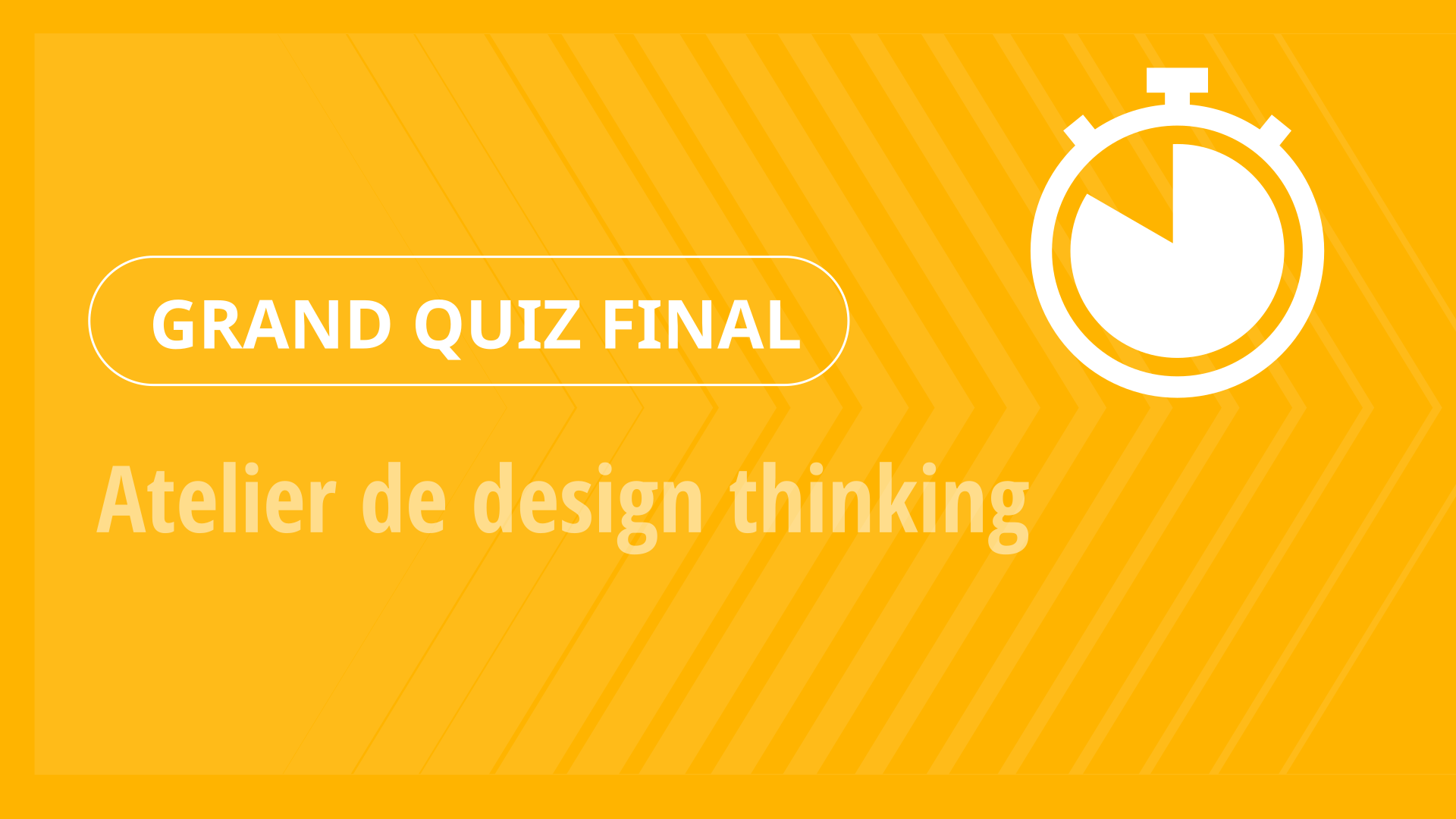 Grand Quiz - Atelier de design thinking