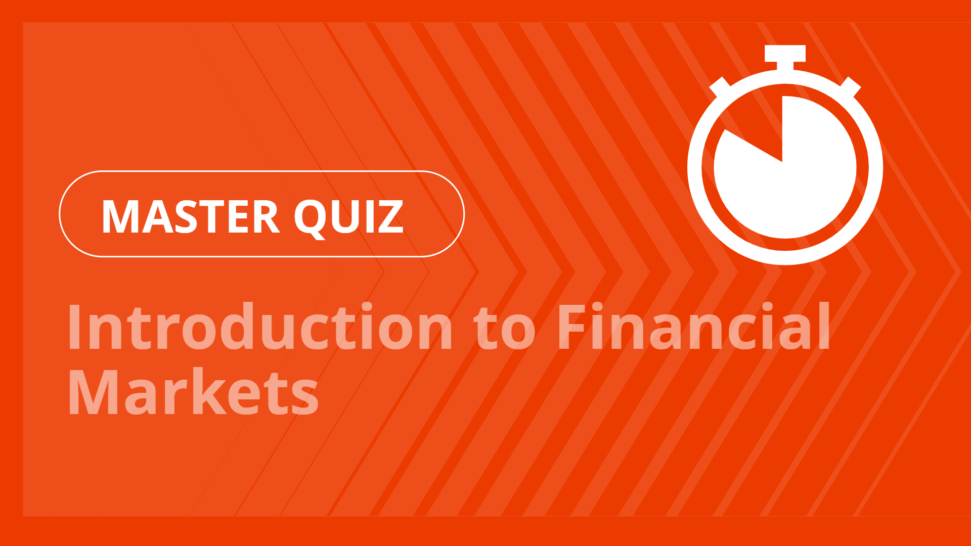 Master quiz - Introduction to Financial Markets