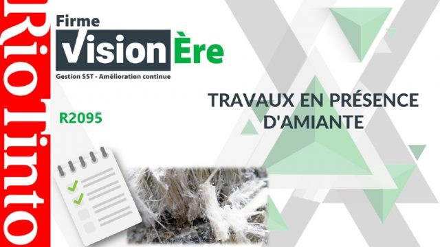 Travaux en présence d&rsquo;amiante – Rio Tinto (Code : R2095-RG)