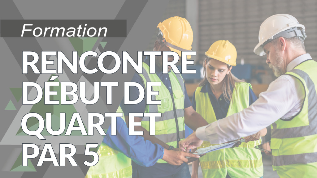Rencontre de début de quart de travail et Par-5