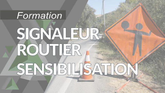 Signaleur routier – Sensibilisation